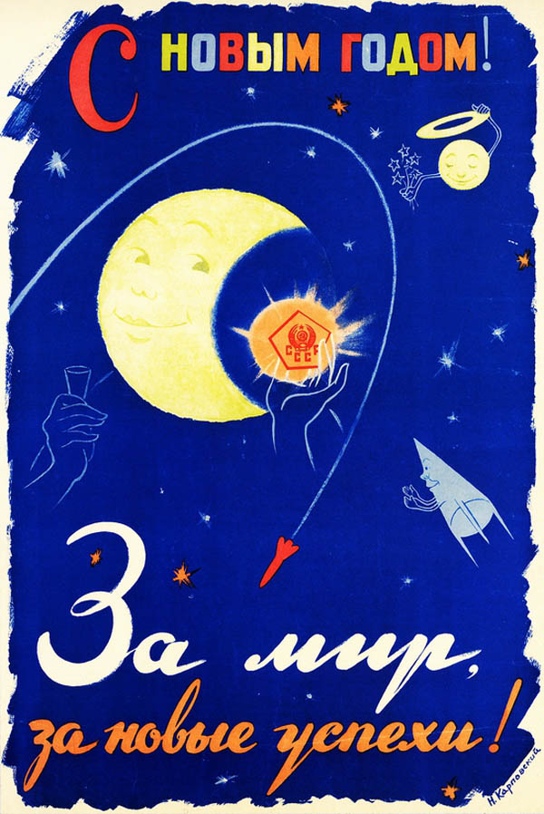33 affiches soviétiques de propagande pour la conquête de l'espace 33 affiches sovietiques de propagande pour la conquete de l espace 26 33-affiches-sovietiques-de-propagande-pour-la-conquete-de-l-espace-26